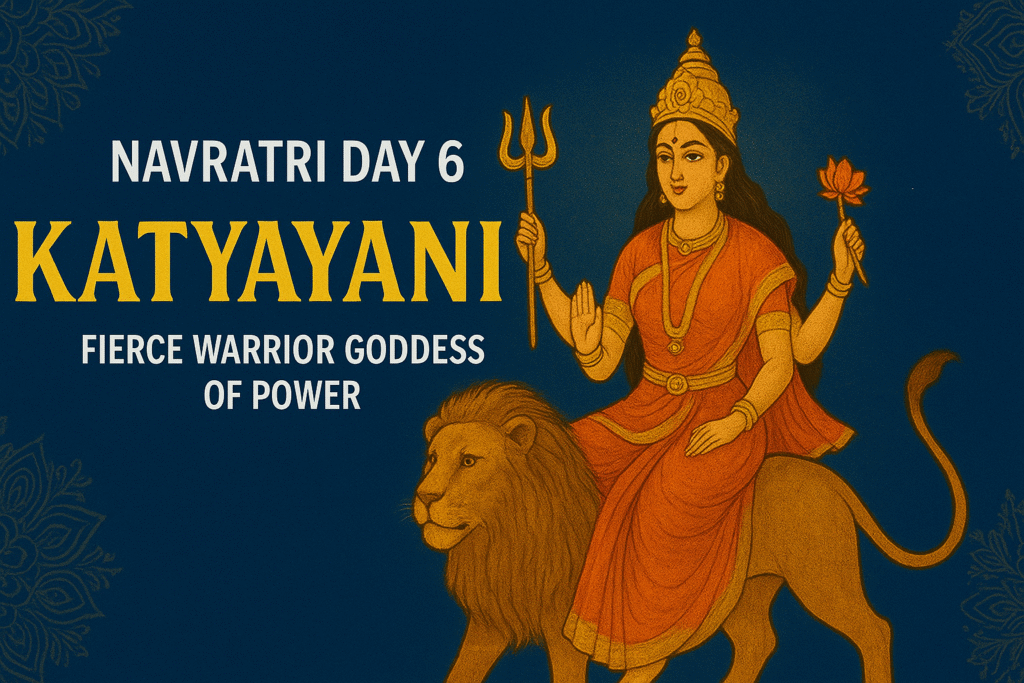 Navratri Sadhana Day 6: Goddess Katyayani